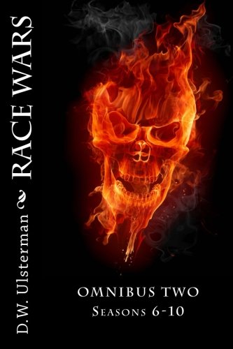 Race Wars: Omnibus Two: Seasons 6-10 book cover