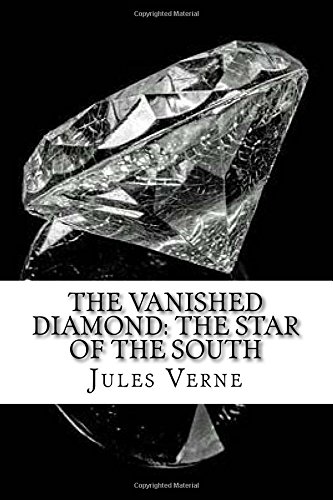 The Vanished Diamond: The Star of the South book cover