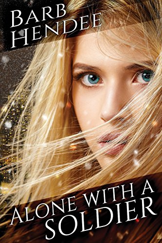 Alone with a Soldier book cover