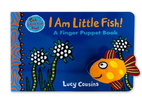 Cover of I Am Little Fish! a Finger Puppet Book