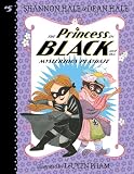 The Princess In Black And The Mysterious Playdate