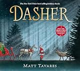 Dasher How A Brave Little Doe Changed Christmas Forever