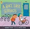 A Bike Like Sergio's