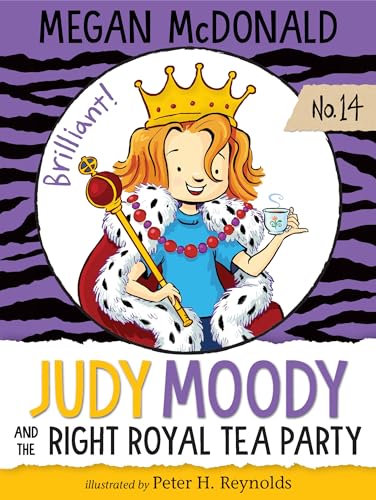 Judy Moody and the Right Royal Tea Party / by McDonald, Megan
