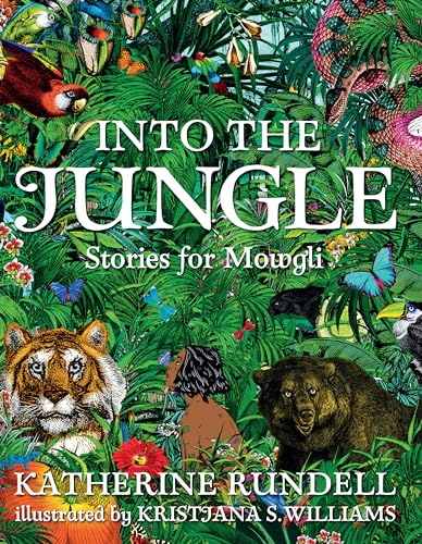 Into the Jungle: Stories for Mowgli book cover