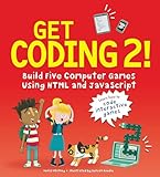Get Coding 2 Build Five Computer Games Using Html And Javascript