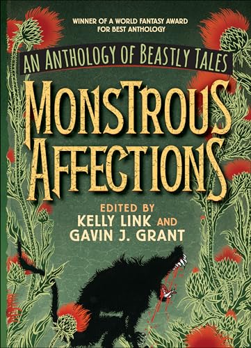 Monstrous Affections: An Anthology of Beastly Tales book cover