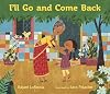 I'll Go and Come Back