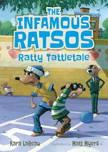 The Infamous Ratsos: Ratty Tattletale book cover