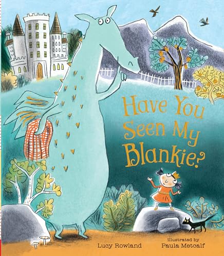 Cover of Have You Seen My Blankie?