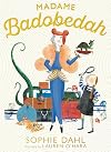 Madame Badobedah