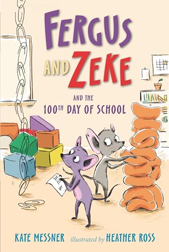Fergus and Zeke and the 100th Day of School book cover