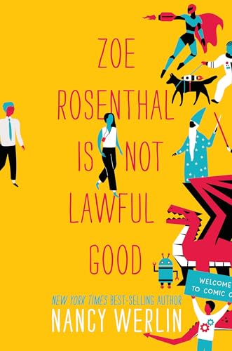 Zoe Rosenthal Is Not Lawful Good book cover