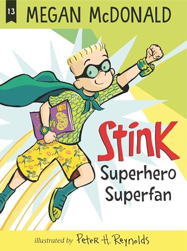 Stink: Superhero Superfan book cover