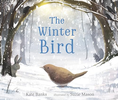 The Winter Bird by Kate Banks; illustrated by Suzie Mason / by 63749