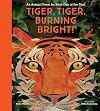Tiger, Tiger, Burning Bright!: An Animal Poem for Each Day of the Year