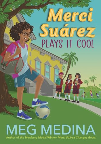 Merci Suárez Plays It Cool book cover