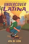 Undercover Latina