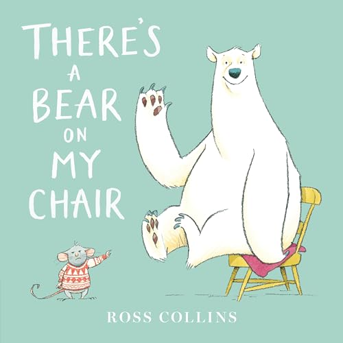 Cover of There's a Bear on My Chair