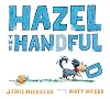 Hazel the Handful