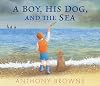 A Boy, His Dog, and the Sea