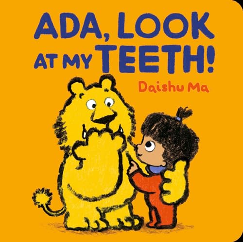 Cover of Ada, Look at My Teeth!