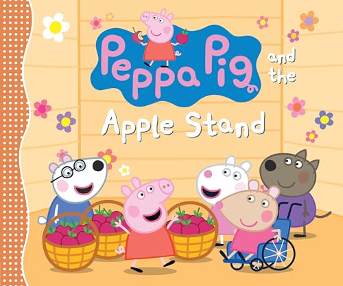 Cover of Peppa Pig and the Apple Stand