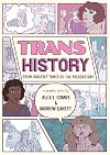 Trans History: A Graphic Novel: From Ancient Times to the Present Day