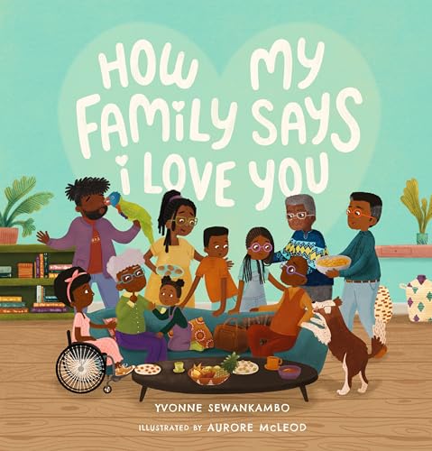 Cover of How My Family Says I Love You