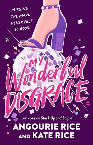My Wonderful Disgrace / by Rice, Angourie