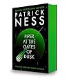 Piper at the Gates of Dusk (The New World)