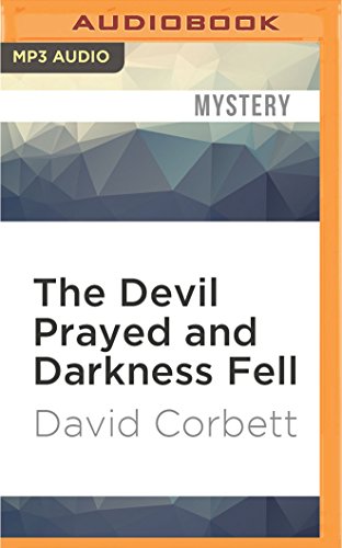The Devil Prayed and Darkness Fell book cover