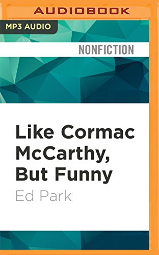 Like Cormac McCarthy, But Funny book cover