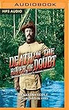 Death On The River Of Doubt