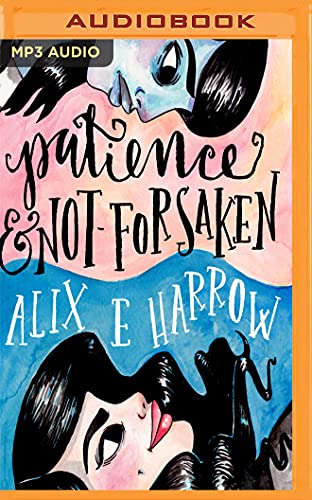Patience and Not-Forsaken book cover