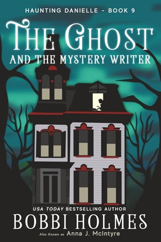 The Ghost and the Mystery Writer book cover