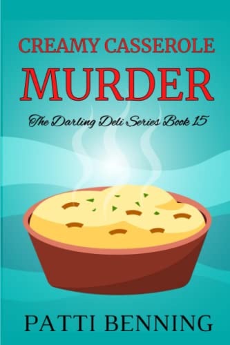 Creamy Casserole Murder book cover