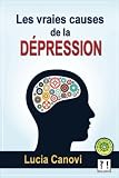 Les Vraies Causes De La Dpression