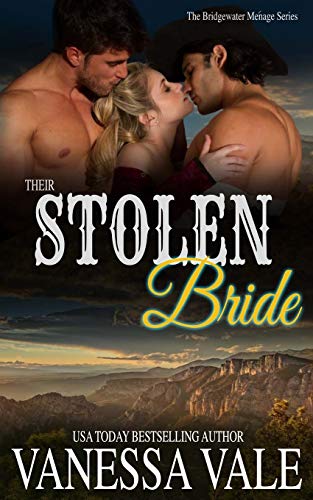 Their Stolen Bride (By: Vanessa Vale) cover