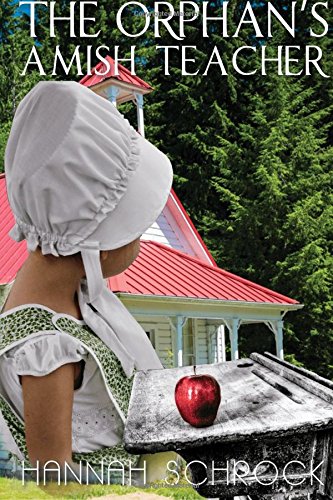 The Orphan's Amish Teacher book cover