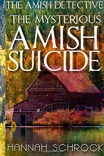 The Mysterious Amish Suicide book cover