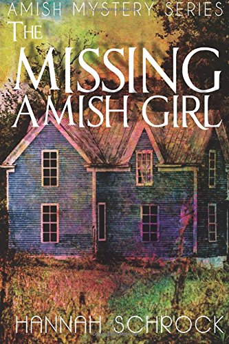The Missing Amish Girl book cover