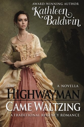The Highwayman Came Waltzing book cover