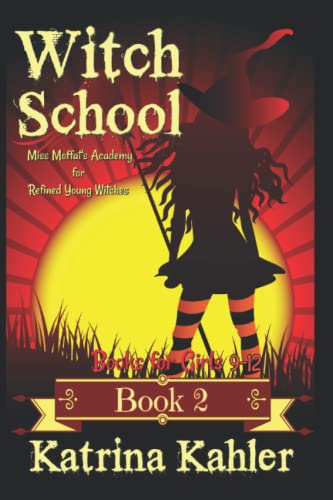 Miss Moffat's Academy for Refined Young Witches book cover