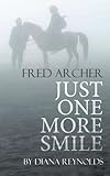 Just One More Smile Fred Helen Archers Tragic Love Story