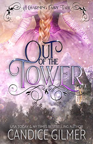 Out of the Tower / Rescuing Rapunzel book cover