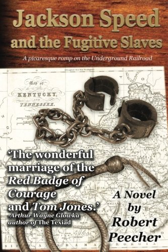 Jackson Speed and the Fugitive Slaves book cover