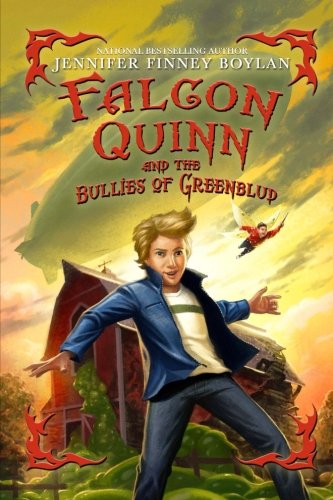 Falcon Quinn and the Bullies of Greenblud book cover