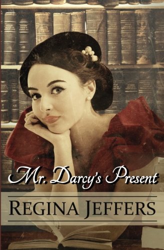 Mr. Darcy's Present book cover