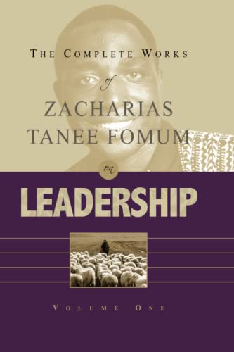 The Complete Works of Zacharias Tanee Fomum on Leadership book cover